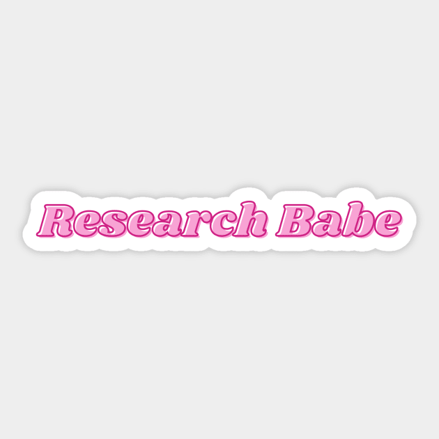 Research Babe Sticker by vickykuprewicz